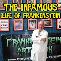 “The Infamous Life of Frankenstein” presented by Dr. Frank on Zoom