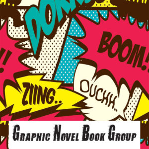 Graphic Novel Book Group on Zoom