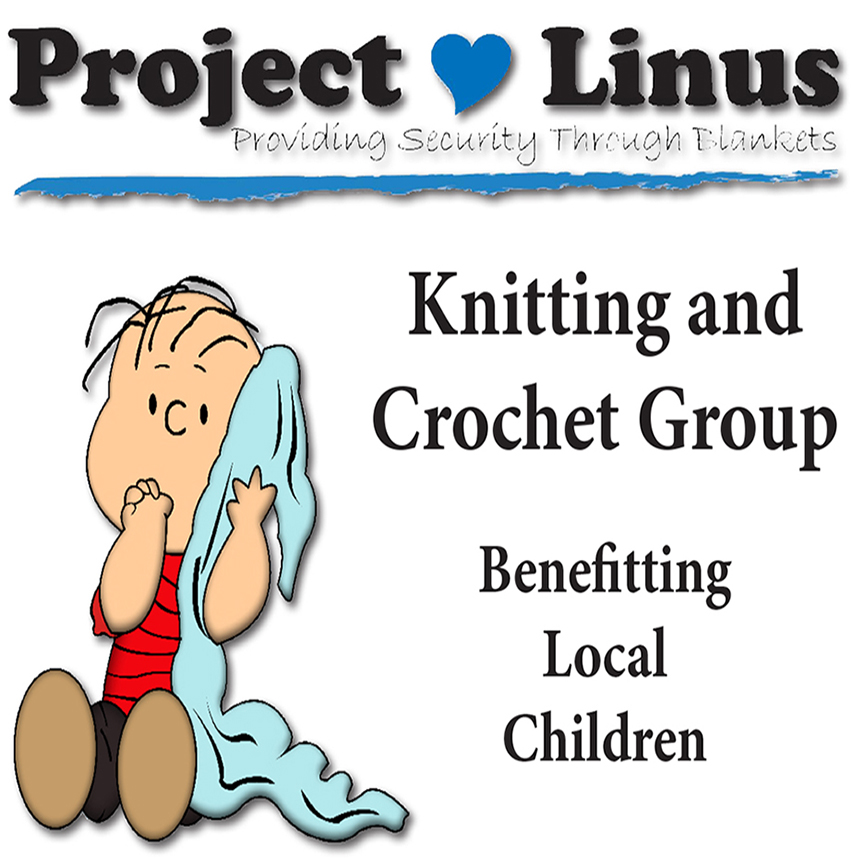 Project Linus: Knitting and Crochet Group